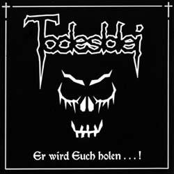 Todesblei : Er Wird Euch Holen ...!